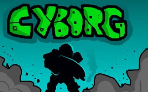 Cyborg: Cybernetic Survival